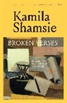 Kamila Shamsie, Shamsie Kamila - Broken Verses