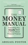Abigail Foster - The Money Manual