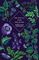Robert Louis Stevenson - Dr Jekyll and Mr Hyde and Other Stories