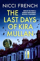 Nicci French, French Nicci - The Last Days of Kira Mullan
