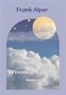 Frank Alper, Katharina Alper - An Evening with Christos, Volume 4