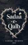 Sahiba Memon - Sadaa-e-Qalb