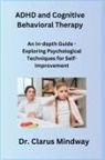 Clarus Mindway - ADHD and Cognitive Behavioral Therapy