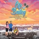 Sensei Paul David - Life of Bailey A True Life Story