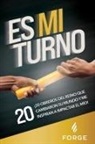 Forge: Kingdom Building Ministries - Es Mi Turno