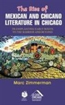Marc Zimmerman - The Rise of Mexican and Chicano Literature in Chicago