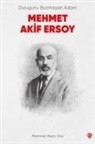 Mehmet Nezir Gül - Durusunu Bozmayan Adam Mehmet Akif Ersoy