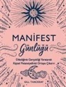 Gill Thackray - Manifest Günlügü