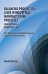 Jesús García - Balancing Production Lines In Industrial Manufacturing Processes