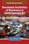 Zingisa Nkosinkulu - Decolonial Aesthetics of Blackness in Contemporary Art
