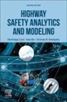 Lord Dominique, Xiao Qin, Srinivas R. Geedipally - Highway Safety Analytics and Modeling