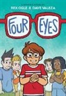 Rex Ogle, Rex Ogle, Dave Valeza, Valeza Dave - Four Eyes: A Graphic Novel