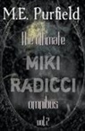 M. E. Purfield - The Ultimate Miki Radicci Omnibus Vol 2