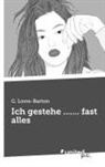 G Lorre-Barton, G. Lorre-Barton - Ich gestehe ....... fast alles