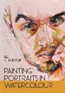 Liz Chaderton - Painting Portraits in Watercolour