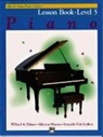 Amanda Vick Lethco, Morton Manus, Willard A Palmer - Alfred'S Basic Piano Library Lesson 5