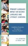 Bogum Pratt Yoon, Bogum Yoon, Kristen L Pratt, Kristen L. Pratt, Yoon Bogum - Primary Language Impact on Second Language and Literacy Learning