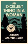 Allison Montclair - An Excellent Thing in a Woman
