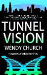 Wendy Church, Church Wendy - Tunnel Vision
