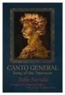 Pablo Neruda, Jeffrey Levine - Canto General