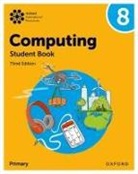 Held, Levine, Lincoln, Page, Held, Karl Held... - Oxford International Lower Secondary Computing: Student Book 8