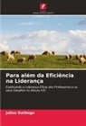 Julius Gathogo - Para além da Eficiência na Liderança