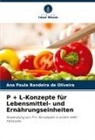 Ana Paula Bandeira de Oliveira - P + L-Konzepte für Lebensmittel- und Ernährungseinheiten