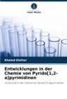 Khaled Elattar - Entwicklungen in der Chemie von Pyrido[1,2-a]pyrimidinen