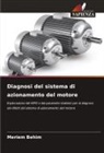 Meriem Behim - Diagnosi del sistema di azionamento del motore