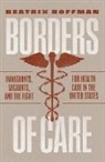 Beatrix Hoffman, Hoffman Beatrix - Borders of Care