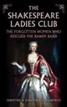 Christine And Jonathan Hainsworth, Christine Ward-Agius, Jonathan Ward-Agius - The Shakespeare Ladies Club