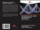 Ícaro Fernando Fonsêca Braga, Beatriz Stransky, Danylo de Araujoo Viana - Modélisation des effets des altérations génétiques