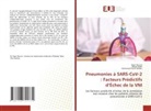 Mohamed Fekih Hassen, Hajer Nouira, Rihab Rajeh - Pneumonies à SARS-CoV-2 : Facteurs Prédictifs d'Échec de la VNI