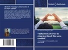 Don Gregorio-Grzegorz Lydek - "Soltanto l'amore e la misericordia di Dio sono credibili"