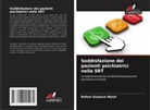 Rafael Gustavo Maluf - Soddisfazione dei pazienti psichiatrici nella SRT