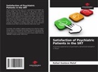 Rafael Gustavo Maluf - Satisfaction of Psychiatric Patients in the SRT