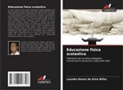 Leandro Renan da Silva Miller - Educazione fisica scolastica
