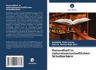 Helielbia Alves Lucas, Márcia Santos Anjo Reis - Gesundheit in naturwissenschaftlichen Schulbüchern