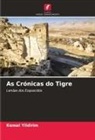 Kemal Yildirim - As Crónicas do Tigre