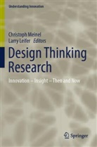 Leifer, Larry Leifer, Christoph Meinel - Design Thinking Research