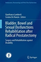 De Nunzio, Cosimo De Nunzio, Gianfranco Lamberti - Bladder, Bowel and Sexual Dysfunctions Rehabilitation after Radical Prostatectomy