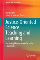 K Mercier, Alison K. Mercier, David Steele - Justice-Oriented Science Teaching and Learning