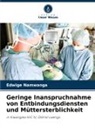 Edwige Namwanga - Geringe Inanspruchnahme von Entbindungsdiensten und Müttersterblichkeit