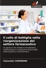 _hancelier CIRIMWAMI, ¿Hancelier Cirimwami - Il collo di bottiglia nella riorganizzazione del settore farmaceutico