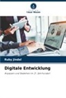 Ruby Jindal - Digitale Entwicklung