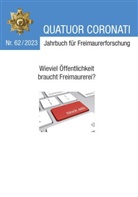 Freimaurerische Forschungsgesellschaft Quatuor Cor, Freimaurerische Forschungsgesellschaft Quatuor Coronati e. V. Bayreuth, Christoph Meister, Michael Wehrhan - Quatuor Coronati Jahrbuch für Freimaurerforschung Nr. 62/2024