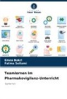Emna Bokri, Fatma Sellami - Teamlernen im Pharmakovigilanz-Unterricht