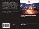 Marwa Ibrahim - Éclairage public solaire SMART