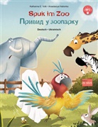 Katharina E Volk, Katharina E. Volk, Anastasiya Halionka - Spuk im Zoo (Deutsch-Ukrainisch)