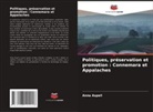 Anna Aspell - Politiques, préservation et promotion : Connemara et Appalaches